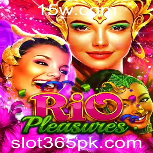 RioPleasures: Descubra as Aventuras Cativantes de SLOT365